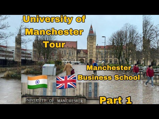  University of Manchester | Alliance Manchester Business School |Indian Student | campus | #vlog