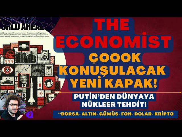 #TheEconomist: ÇOOK KONUŞULACAK YENİ KAPAK!| PUTİN'DEN DÜNYAYA NÜKLEER TEHDİT! #ALTIN #BORSA #KRİPTO