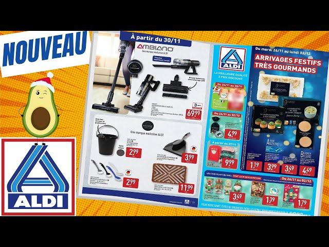 catalogue ALDI du 26 novembre au 2 décembre 2024  Arrivage - FRANCE