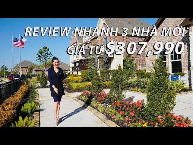 Xem Nhanh 3 Nhà Mới Giá Từ $307,990 Tại Houston | Houston Homes Tour