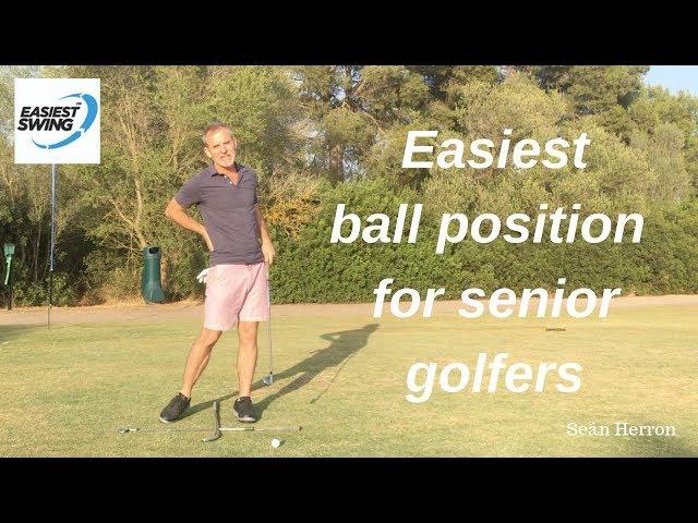 Easiest Swing - The easiest ball position for senior golfers
