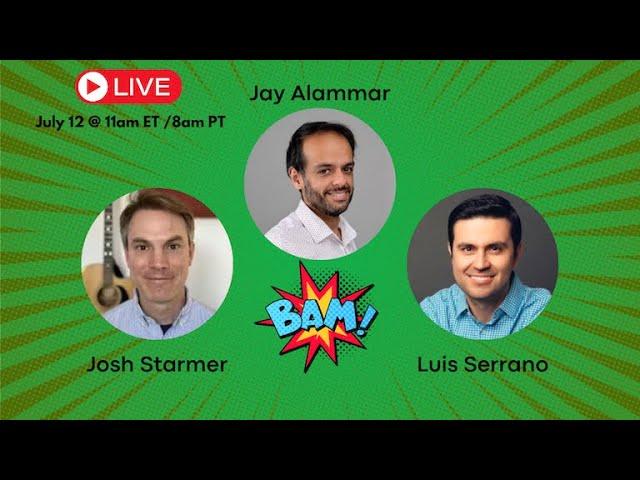 Luis Serrano + Jay Alammar + Josh  Starmer Q&A Livestream!!!