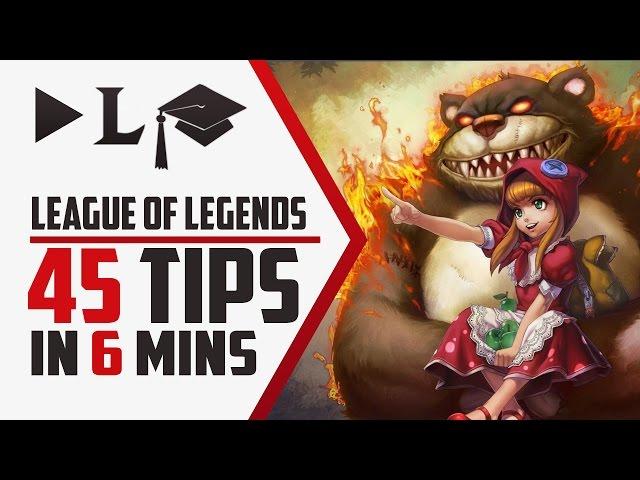 ⓩ 45 Tips in 6 Minutes ► League of Legends Tips and Tricks