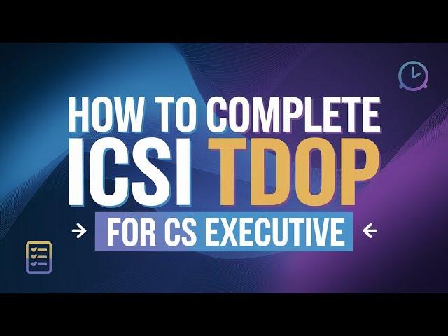 ICSI TDOP 2025 New Training by ICSI for CS Executive How to complete CS TDOP? #ICSI #cs #rajpicz