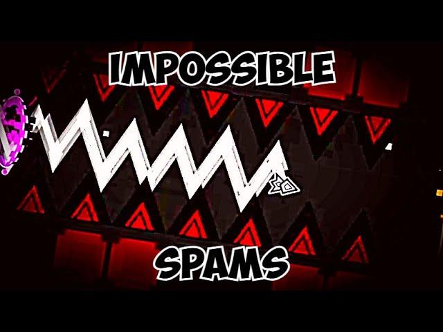 [Handcam] IMPOSSIBLE Levels SPAM Parts Done LEGIT