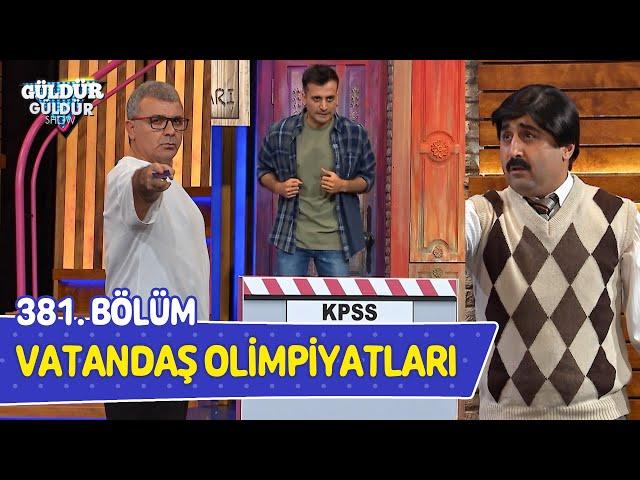 Vatandaş Olimpiyatları - 381. Bölüm (Güldür Güldür Show)