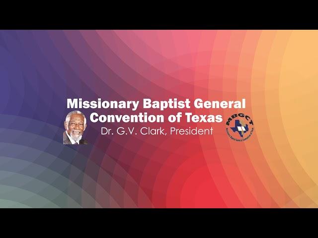 Missionary Baptist General Convention Of Texas