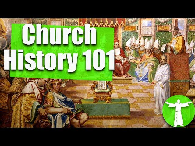 Church History in (About) 15 minutes