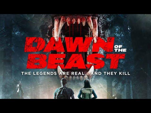 Dawn of the beast 2021