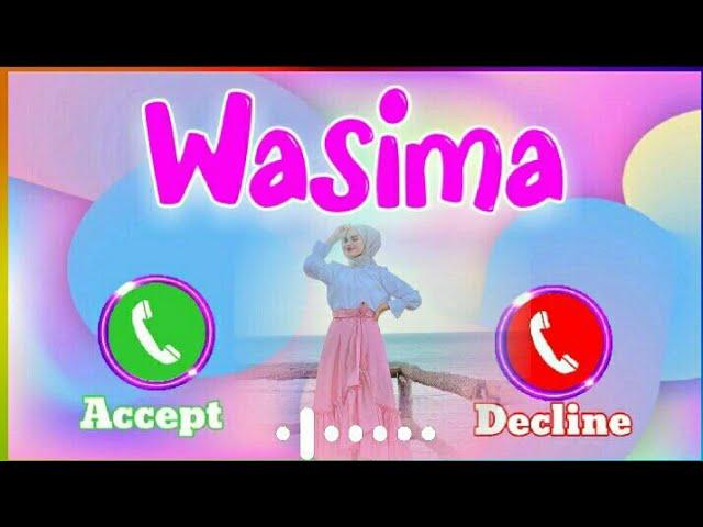 Wasima Please Pick Up The Phone Ringtone || Wasima Name Ringtone, Wasima ka Call Aaya Hai Name tone