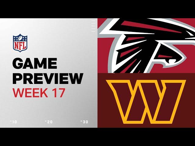 Atlanta Falcons vs. Washington Commanders | 2024 Week 17 Game Preview