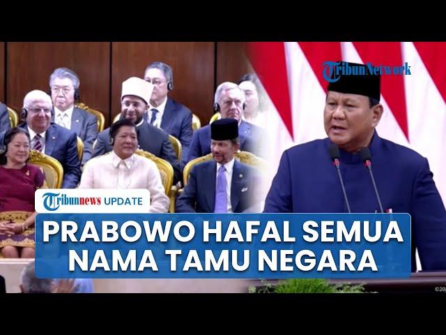 Tanpa Teks, Presiden Prabowo Buat Kagum Netizen, Hafal Semua Nama Tamu Negara yang Hadiri Pelantikan