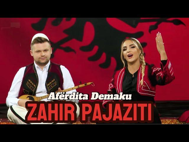 Aferdita Demaku - Zahir Pajaziti #gezuar2023