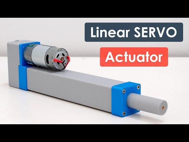 3D Printed Linear Servo Actuator with Position Feedback