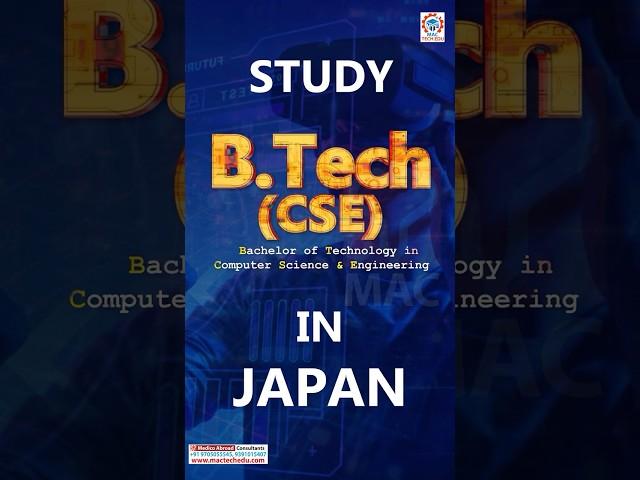 B.Tech Computer Science and Engineering from JAPAN #viral #viralvideo #viralshorts #btech #ai