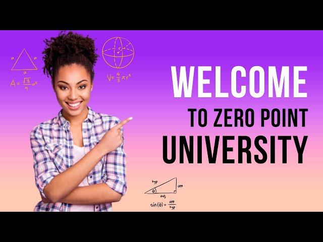 Welcome to ZeroPoint University