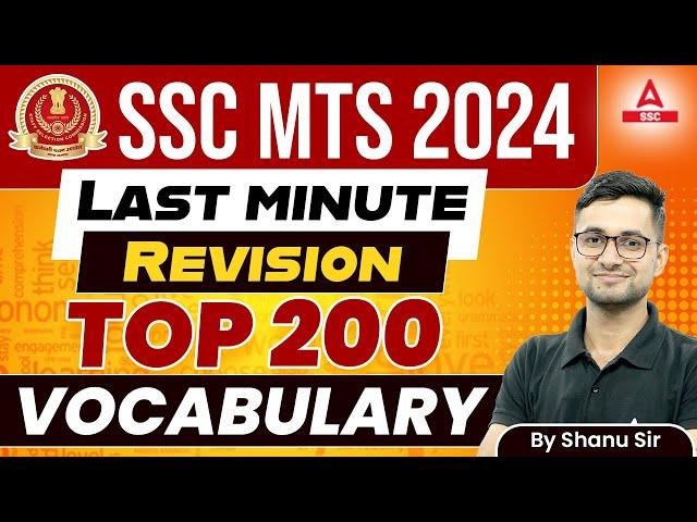 SSC MTS 2024 | Last minute Revision Top 200 Vocabulary | By Shanu Sir