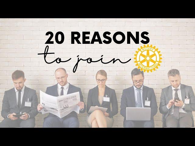 20 Reasons to Join Rotary Club