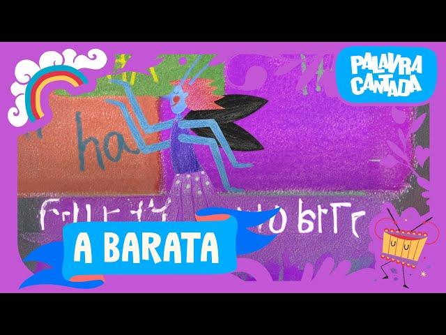 Palavra Cantada | A Barata