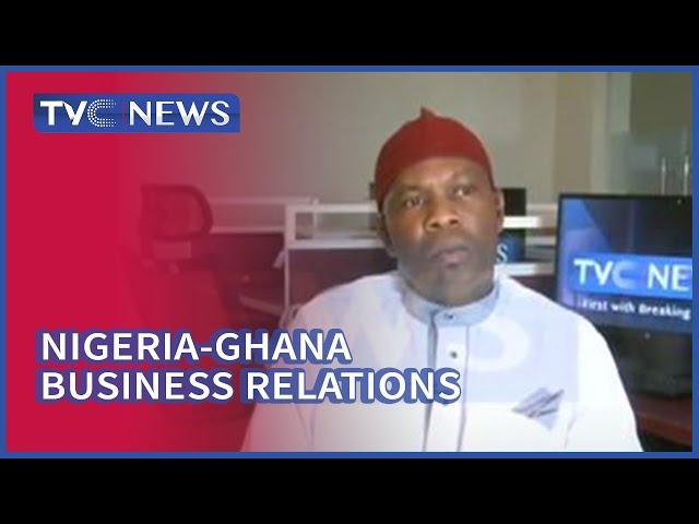 Nigeria-Ghana Business Relations: Addressing Brewing Tensions, Policies And Negotiations