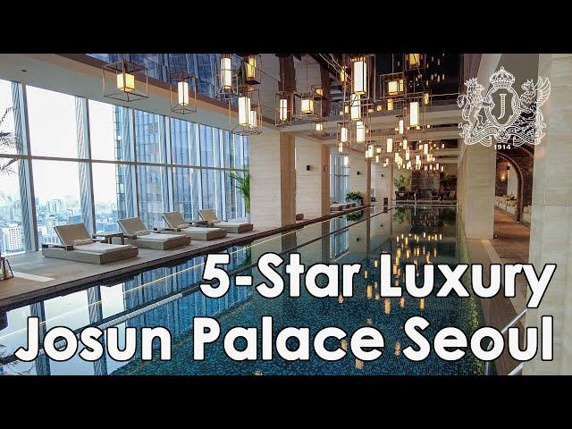 Josun Palace Seoul | Korea’s Newest Luxury Hotel