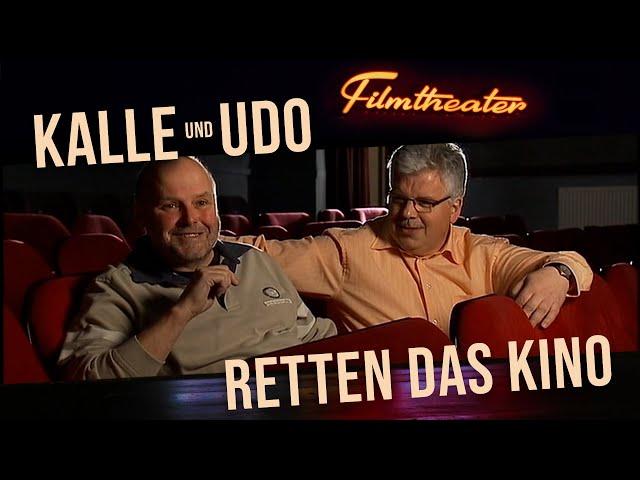 Kalle und Udo retten das Kino - Fernsehbeitrag 2011 Bleicherode - Historische Filme Filmtheater