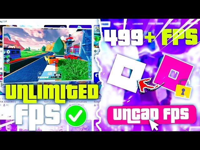 How To Uncap FPS In Roblox | Get Roblox FPS Unlocker - (More FPS!)