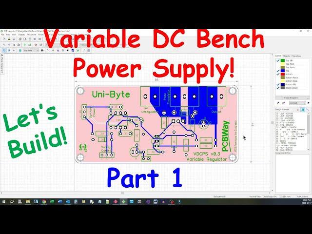 Uni-Byte 0239 - Let's Build A VARIABLE DC Power Supply: Part 1