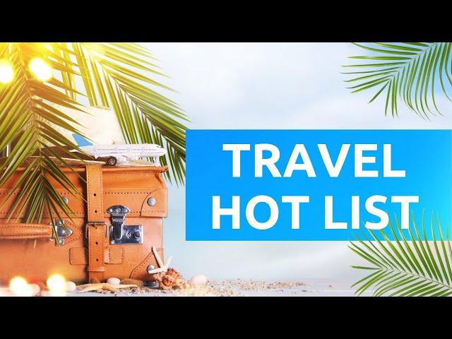 Travel Hot List