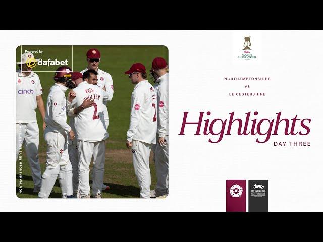 Back-to-back Wins | Northamptonshire vs Leicestershire | Vitality County Championship Highlights