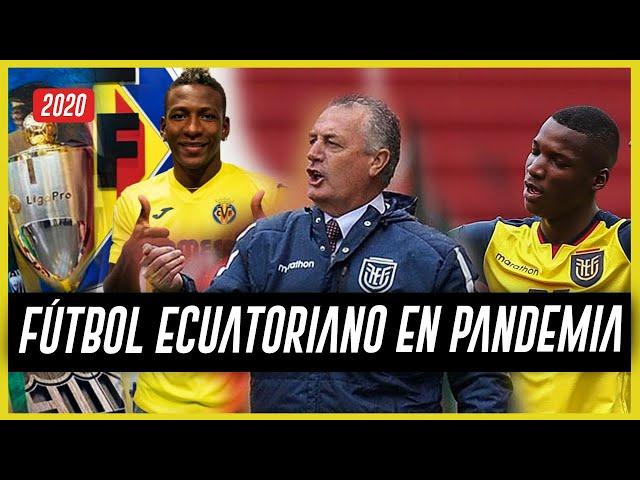 (INCREIBLE) El FÚTBOL Ecuatoriano en PANDEMIA , el 2020 de Galería del Gol