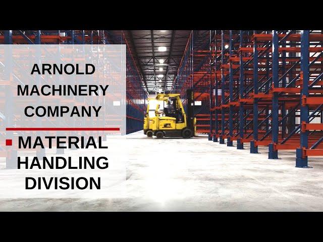 Forklift and Warehouse Equipment - Arnold Machinery Company