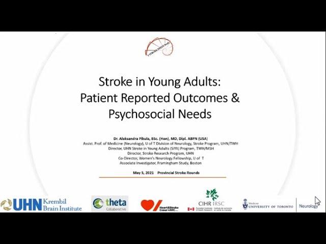 Stroke in Young Adults: Patient Reported Outcomes & Psychosocial Needs