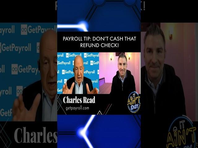 Don't Cash that Refund Check - Payroll Tips #shorts