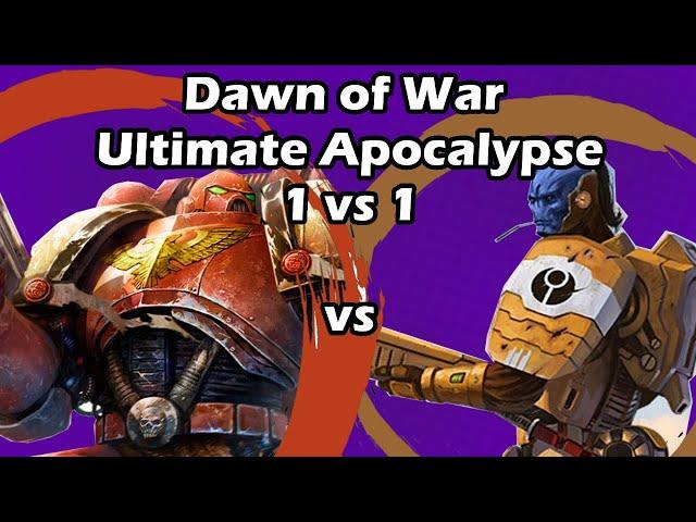 Dawn of War Ultimate Apocalypse: 1 vs 1 Tau Empire (Catgirl) vs Space Marines (Demi)