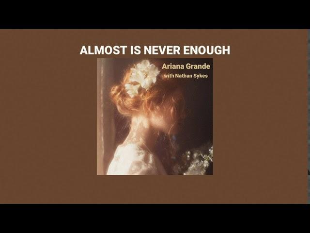 Almost Is Never Enough - Ariana Grande, Nathan Sykes // thaisub #แปลไทย