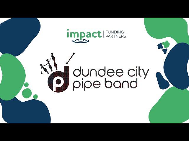 Volunteering Support Fund | Dundee City Pipe Band