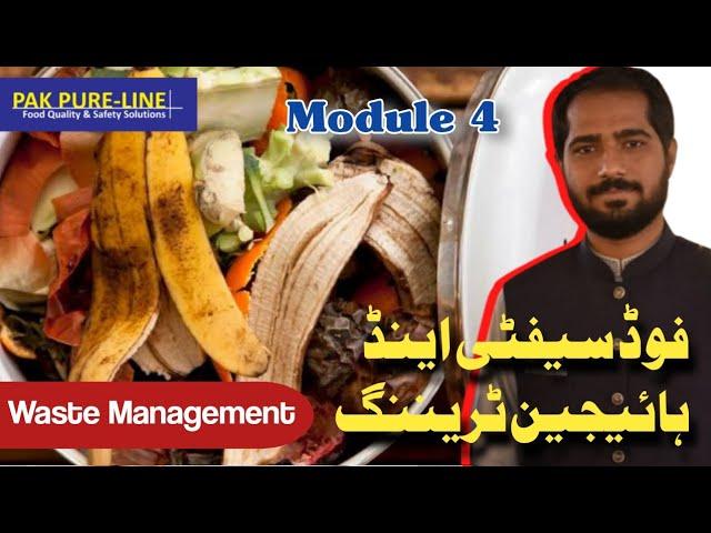 Food Safety and Hygiene Training | Module 4 | Waste Management | Pak Pure-Line