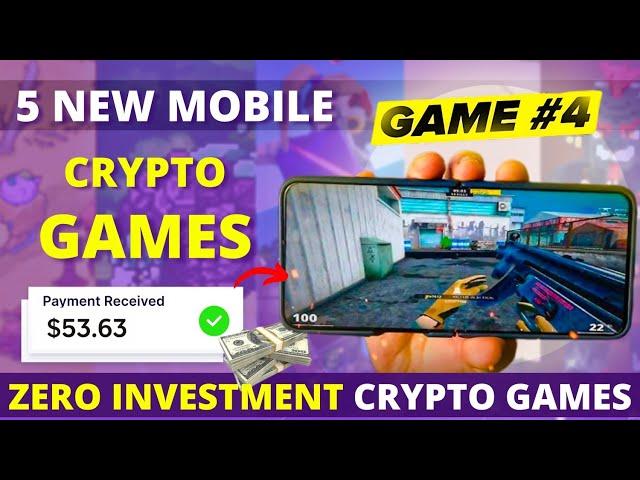 5 New *HIGH EARNING* Mobile FREE Play to Earn Crypto Games in 2025 (Android and IOS) | NO Investment