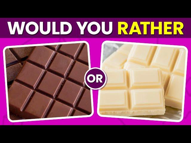 Would You Rather? Sweets Edition 