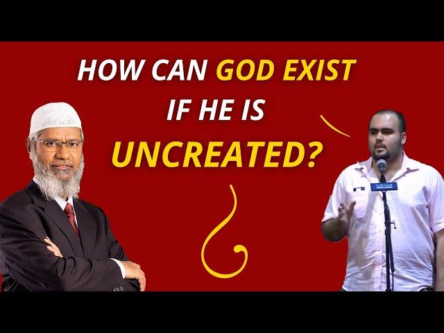 How Can God Exist If He Is Uncreated And How Can We Feel His Existence? | Dr Zakir Naik 