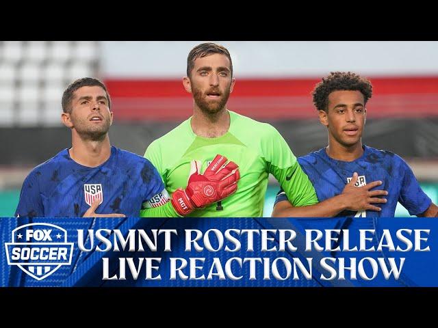 USMNT Roster Release Reaction with Alexi Lalas, Stu Holden and David Mosse | FOX Soccer