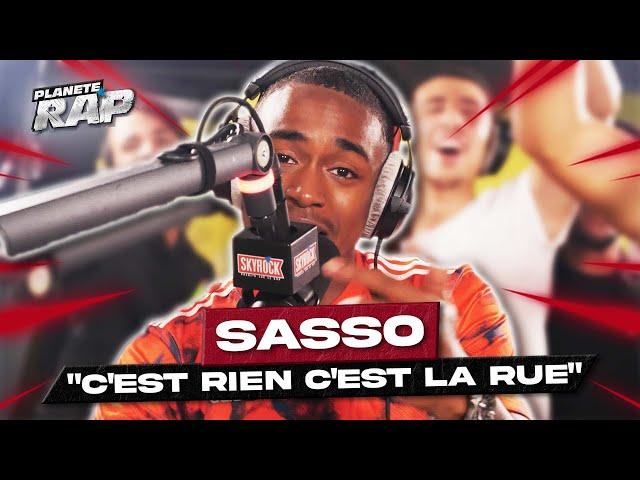 [EXCLU] Sasso - C'est rien c'est la rue #PlanèteRap