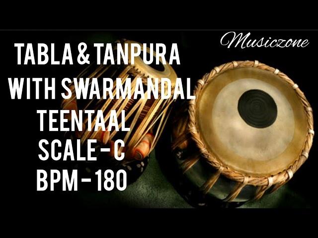 Teentaal (180BPM) || Scale-C || Tabla &     Tanpura || withswarmandal || Musiczone