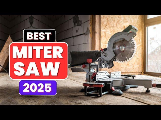 Top 5 Best Miter Saws in 2025 | Expert Reviews & Buying Guide