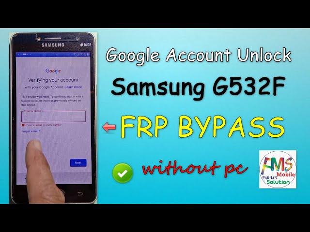 Samsung G532F FRP Bypass l Samsung Grand Prime Plus Google Account Unlock l Without PC 2022