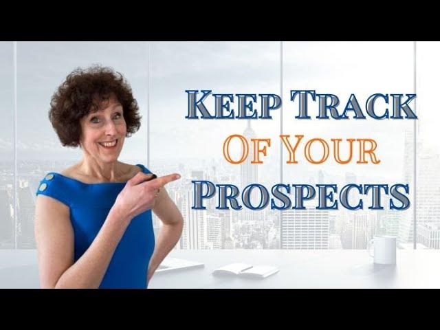 How To Keep Track Of Leads And Prospects