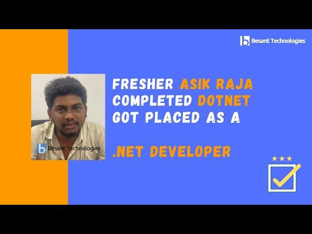 Besant Technologies | Asik Raja Got Placed as Software Developer | Software Training in Chennai