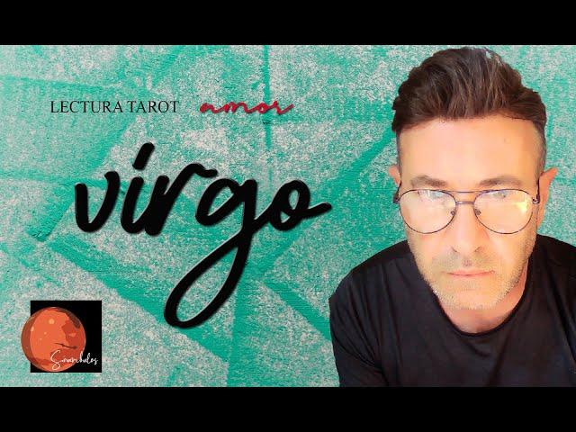 VIRGO - LAMENTA TANTO LO QUE HIZO COMO LO QUE NO HIZO, Y SI PUDIERA LO CAMBIARÍA TODO...