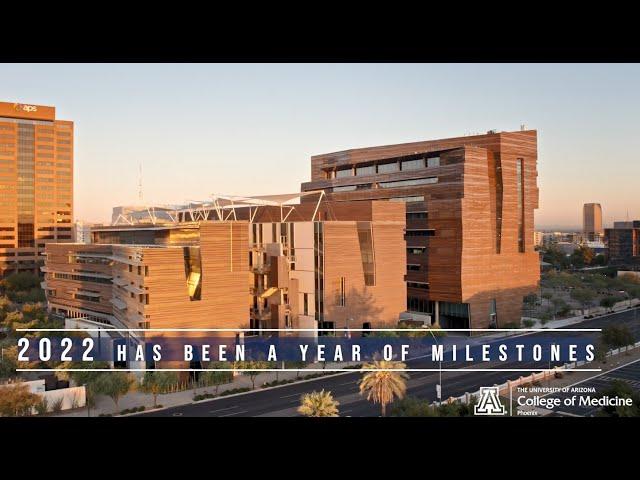 College of Medicine – Phoenix 2022 Year in Review